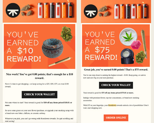 Rootdown Rewards promotional emails displaying earned rewards of $10 and $75, with cannabis-themed visuals and product images, along with buttons to check wallet or order online.