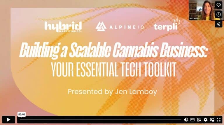 Building a Scalable Cannabis Business: Your Essential Tech Toolkit Presented By Jen Lamboy